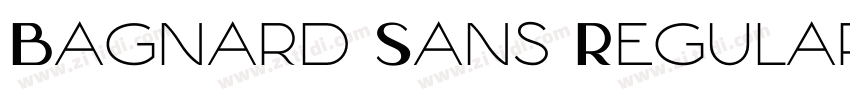 Bagnard Sans Regular字体转换 Bagnard Sans Regular字体转换